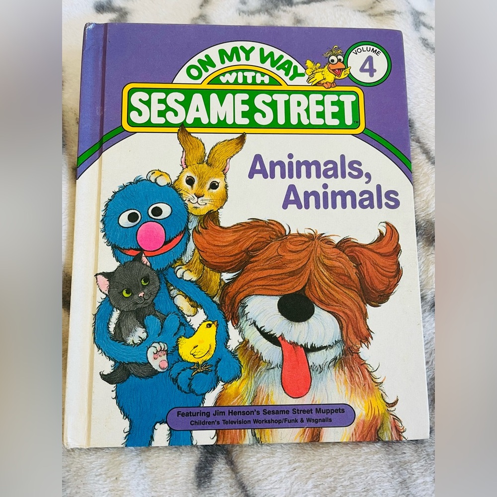 1989 VTG On My Way with Sesame Street: Animals, Animals Hardcover Book Volume 4
